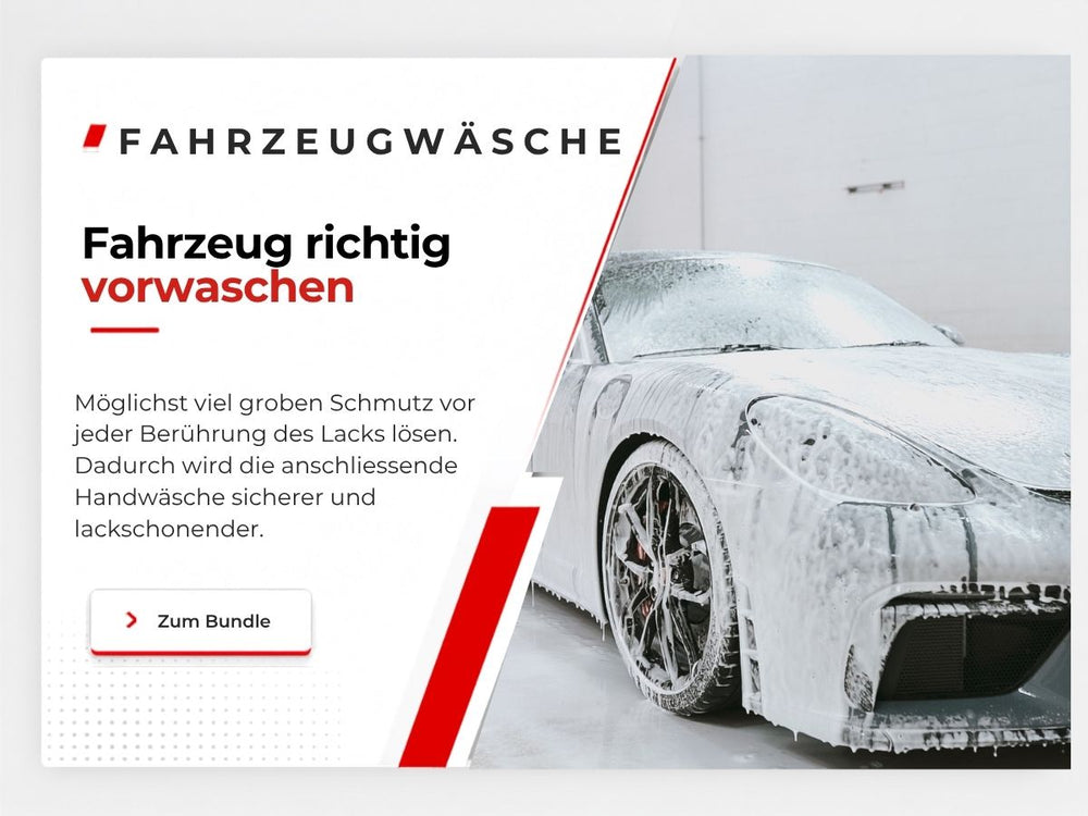 Fahrzeug richtig vorwaschen