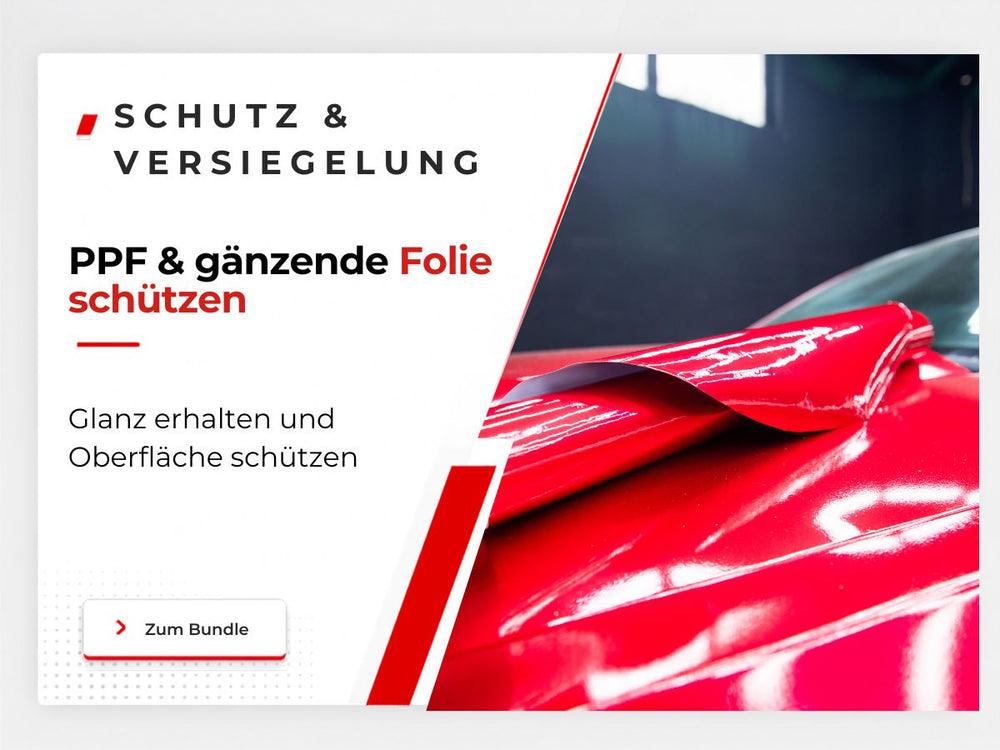 PPF & glänzende Folie schützen