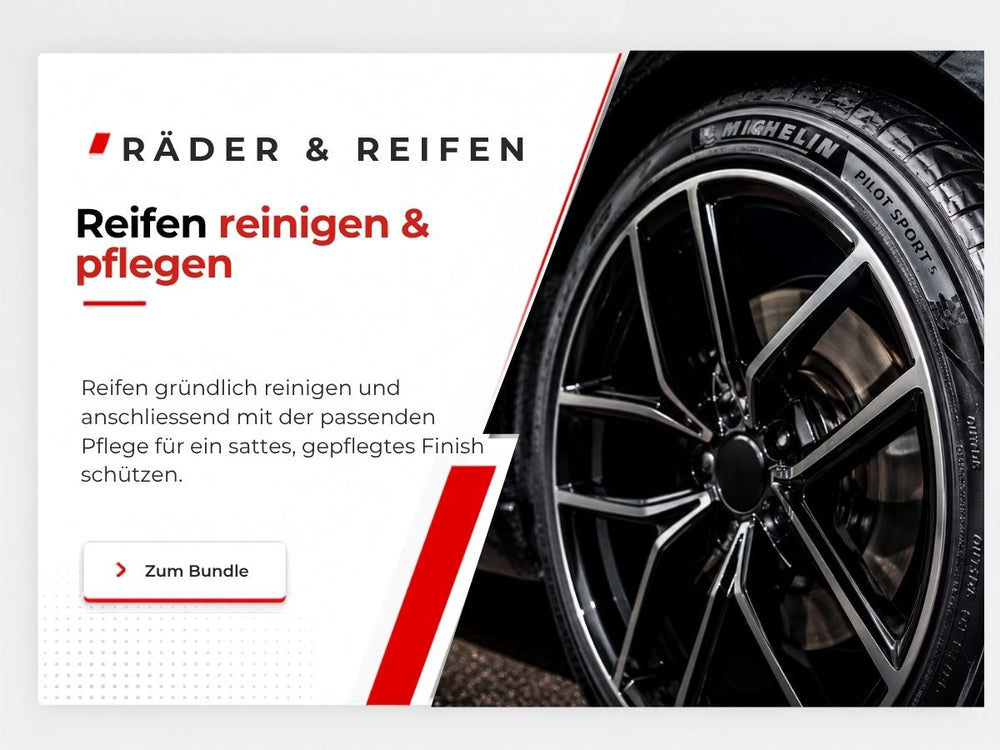 Reifen reinigen & pflegen